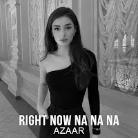 Azaar — Right Now Na Na Na (Remix) — обложка